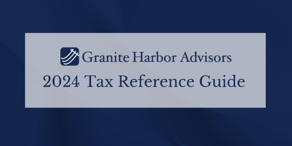 2024 Tax Reference Guide